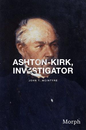 Cover of Ashton-Kirk, Investigator