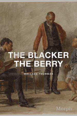 Cover of The Blacker the Berry